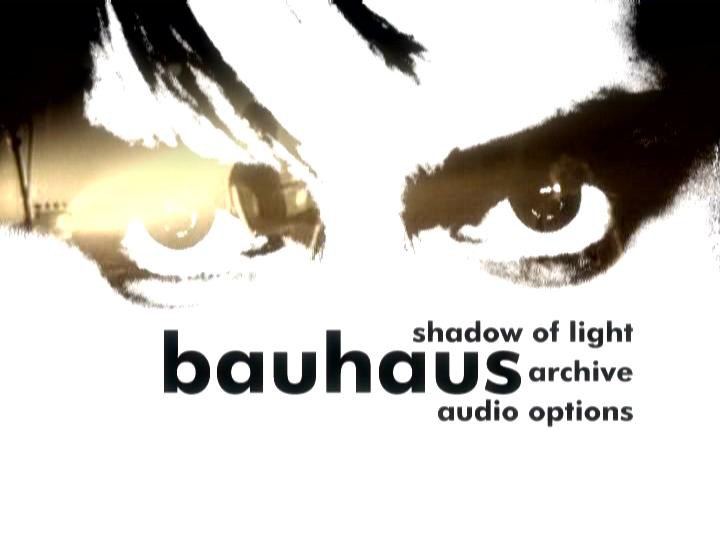 Bauhaus: Shadow of Light
