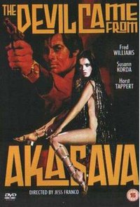 The Devil Came from Akasava