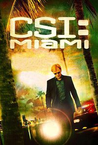 CSI: Miami (犯罪现场调查：迈阿密 第六季)