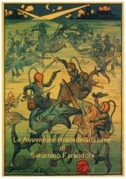 The Extraordinary Adventures of Saturnino Farandola