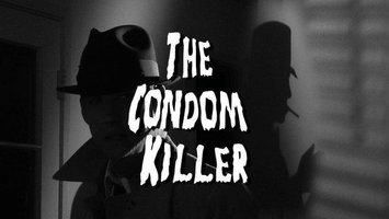 The Condom Killer