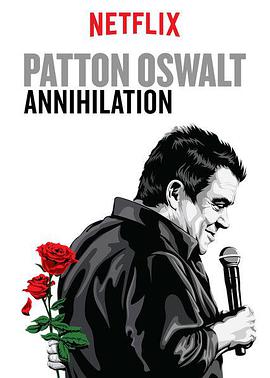 Patton Oswalt: Annihilation