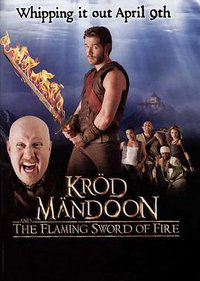 Kröd Mändoon and the Flaming Sword of Fire
