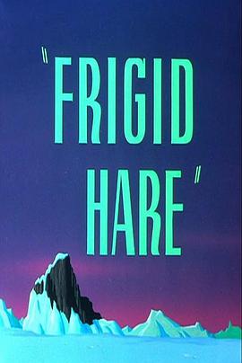 Frigid Hare