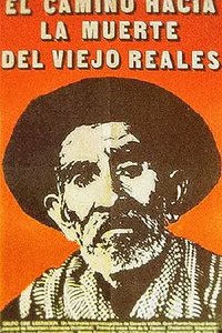 Viejo Reales' Long Way Journey to Death