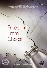 Freedom from Choice