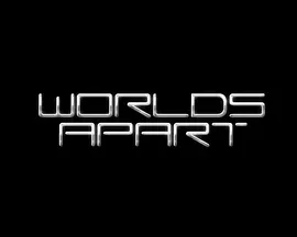 Worlds Apart