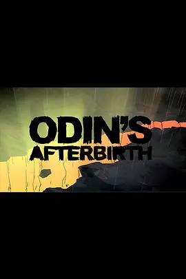 Odin's Afterbirth