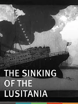 The Sinking of the Lusitania