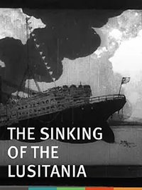 The Sinking of the Lusitania