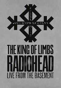 Radiohead: The King of Limbs - Live from the Basement