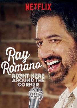 Ray Romano: Right Here, Around The Corner