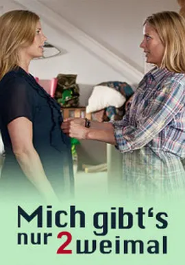 Mich gibt's nur zweimal