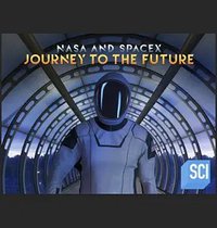 NASA and SpaceX: Journey to the Future