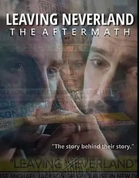 Leaving Neverland: The Aftermath