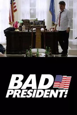 Bad President: All My Sh*t