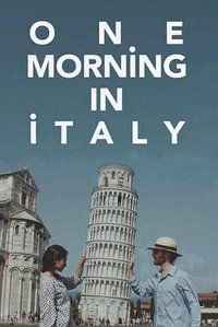 One Morning in Italy