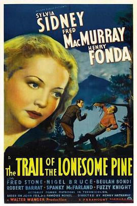 The Trail of the Lonesome Pine