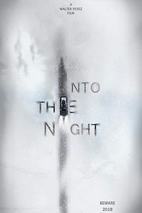 Into the Night