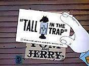 Tall in the Trap