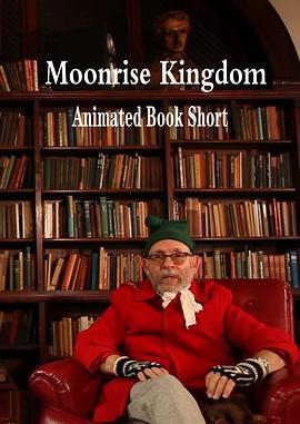 Moonrise Kingdom: Animated Book Short