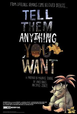 Tell Them Anything You Want: A Portrait of Maurice Sendak