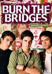 Burn The Bridges