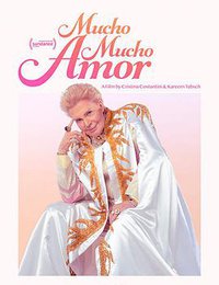 Mucho Mucho Amor: The Legend of Walter Mercado