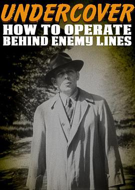 How to Operate Behind Enemy Lines
