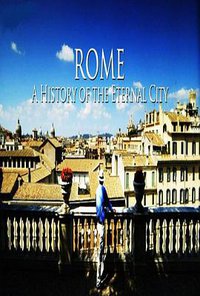 Rome: A History of the Eternal City