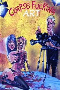 Corpse Fucking Art