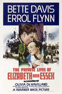 The Private Lives of Elizabeth and Essex