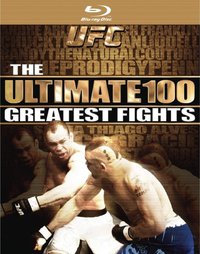 UFC's Ultimate 100 Greatest Fights