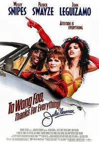 To Wong Foo, Thanks for Everything! Julie Newmar