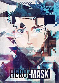 HERO≠MASK PartⅡ