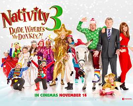 Nativity 3: Dude Where's My Donkey?