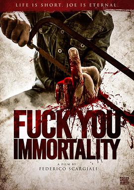 Fuck You Immortality