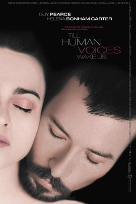 Till Human Voices Wake Us