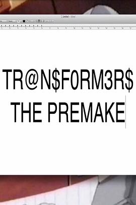 Transformers: The Premake