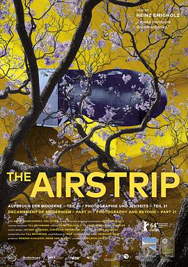 The Airstrip - Decampment of Modernism, Part III