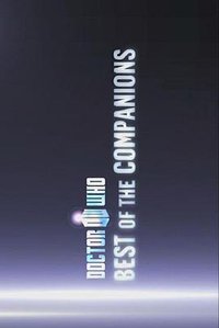 Doctor Who: Best of The Companions