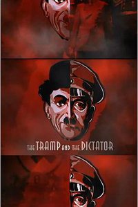 The Tramp and the Dictator