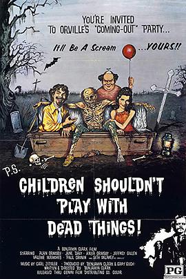 Children Shouldn't Play with Dead Things