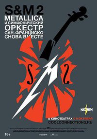Metallica & San Francisco Symphony: S&M2