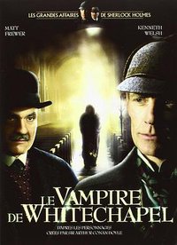 The Case of the Whitechapel Vampire
