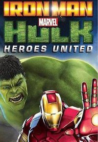 Iron Man & Hulk: Heroes United