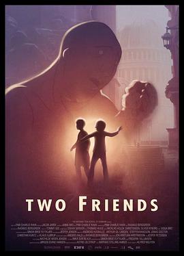 Two Friends