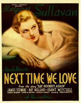 Next Time We Love