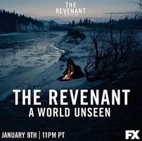 A World Unseen: The Revenant