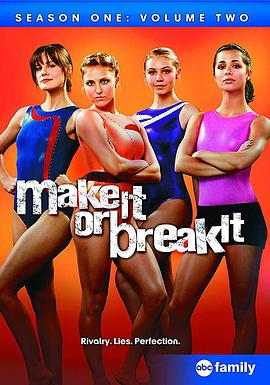 Make It or Break It Season 1